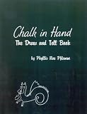 Chalk in Hand: The Draw and Tell Book