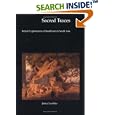 Sacred Traces: British Explorations of Buddhism in South Asia (Histories of Visions) (Histories of Visions) (Histories of Visions)