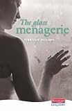 The Glass Menagerie (Heinemann Plays)