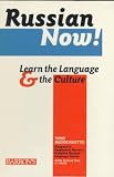Russian Now!: Learn the Language and the Culture