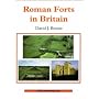 Roman Forts in Britain (Shire Archaeology) (Shire Archaeology)