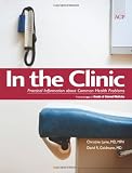 In the clinic : practical information about common health problems : from the pages of Annals of internal medicine