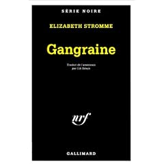 Gangraine