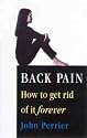 Back Pain: How to Get Rid of It Forever