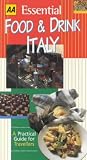 AA Essential Food and Drink: Italy (AA Essential Food & Drink Guides)