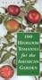 Smith & Hawken: 100 Heirloom Tomatoes for the American Garden