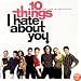 10 Things I Hate About You