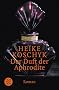 Der Duft der Aphrodite.