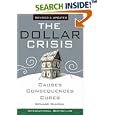 The Dollar Crisis: Causes, Consequences, Cures , Revised and Updated