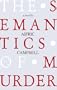 Semantics of Murder