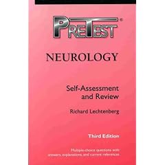 Pre-test Self-assessment and Review: Neurology (PreTest Clinical Science)