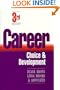 Career Choice and Development