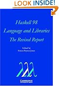 Haskell 98 Language and Libraries: The Revised Report