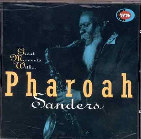  Pharoah Sanders