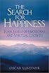 The Search for Happiness: Four Levels of Emotional and Spiritual Growth