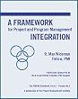A Framework for Project and Program Management Integration (Framework for Project & Program Management Integration)