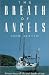 Book The Breath of Angels: A True Story of Life and Death at Sea