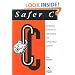 Safer C: Developing Software for High-Integrity and Safety-Critical Systems (McGraw-Hill International Series in Software Engineering)