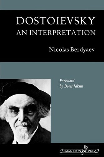 Dostoievsky: An Interpretation