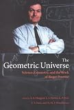 The Geometric Universe: Science, Geometry, and the Work of Roger Penrose