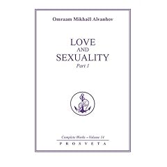 Love and Sexuality: Pt. 1 (Complete Works)