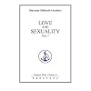 Love and Sexuality: Pt. 1 (Complete Works)