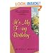 It's My F---ing Birthday: A Novel