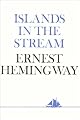 Islands in the Stream : A Novel