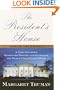 The President's House (Random House Large Print)