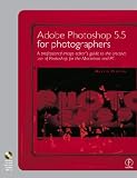 Adobe Photoshop 5.5 for Photographers