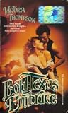 Bold Texas Embrace (A Zebra Romance)