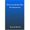 Eleven Leadership Tips For Supervisors - by Kenneth McGhee