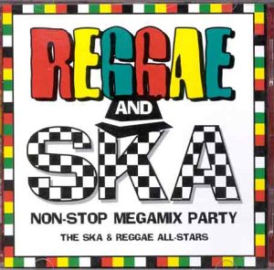 CD-Charts  Search : Reggae and Ska Megamix Party [CASSETTE]