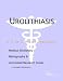Book Urolithiasis - A Medical Dictionary, Bibliography, and Annotated Research Guide to Internet References