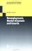 Unemployment, Market Structure and Growth (Lecture Notes in Economics and Mathematical Systems)