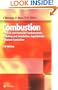 Combustion: Physical and Chemical Fundamentals, Modeling and Simulation, Experiments, Pollutant Formation