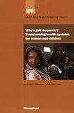  : Whos Got the Power?: Transforming Health Systems for Women and Children (UN Millennium Project)