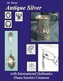 All About Antique Silver with International Hallmarks