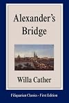 ALEXANDER'S BRIDGE