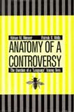 Anatomy of a Controversy