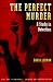 The Perfect Murder: A Study in Detection
