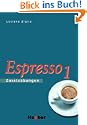 Espresso 1. Ein Italienischkurs