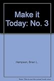Make it today