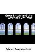Great Britain and the American Civil War