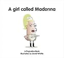 A girl called Madonna