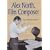 Alex North, Film Composer: A Biography, With Musical Analyses of a Streetcar Named Desire, Spartacus, the Misfits, Under the Volcano, and Prizzi's Honor