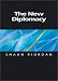 The New Diplomacy (Themes for the 21st Century Series)