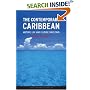 The Contemporary Caribbean: History, Life and Culture Since 1945: 0 (Contemporary Worlds)