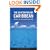 The Contemporary Caribbean: Life, History and Culture Since 1945 (Reaktion Books - Contemporary Worlds)