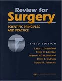 Review for Surgery: Scientific Principles and Practice